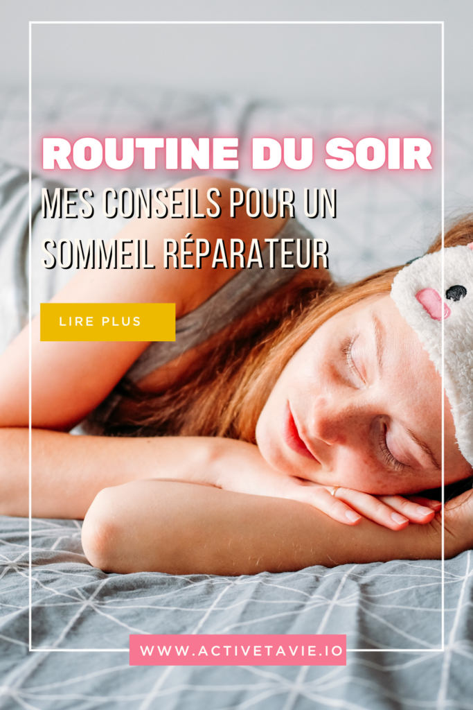 routine du soir sommeil