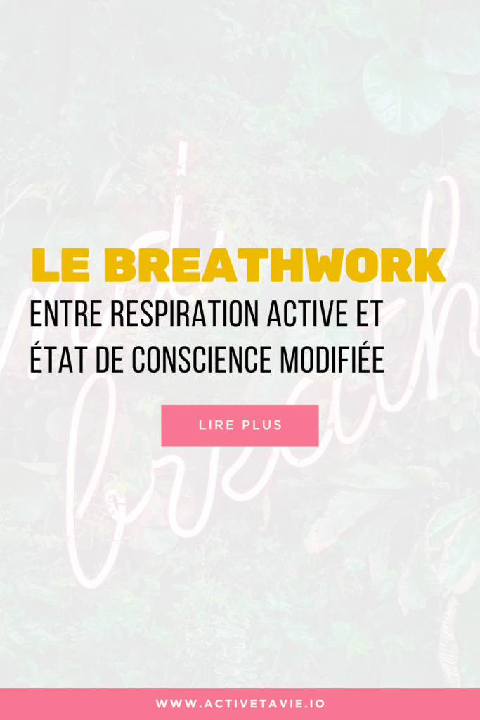 Breathwork les bienfaits 