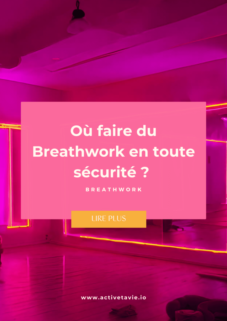 où pratiquer le breathwork